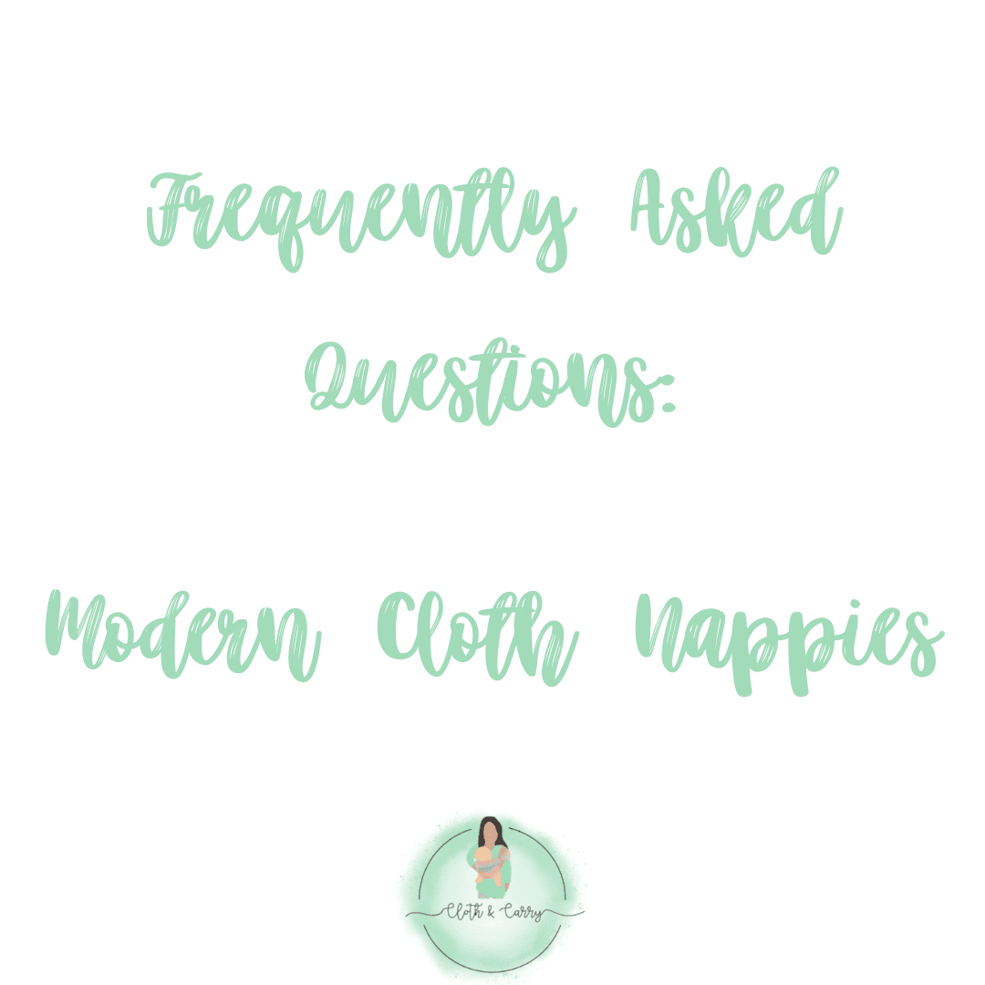 FAQ - Modern Cloth Nappies - Cloth and Carry