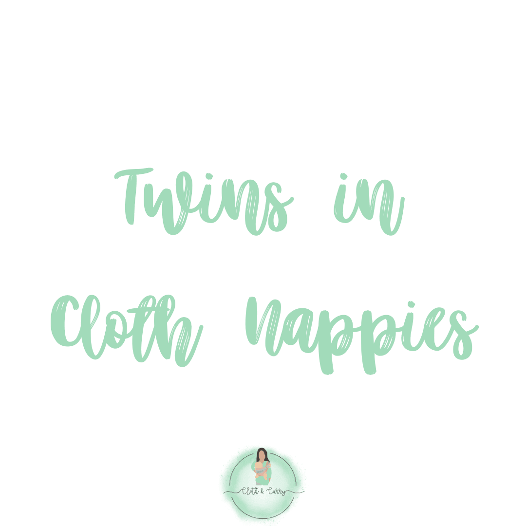 Twins in Full time Cloth - Cloth and Carry